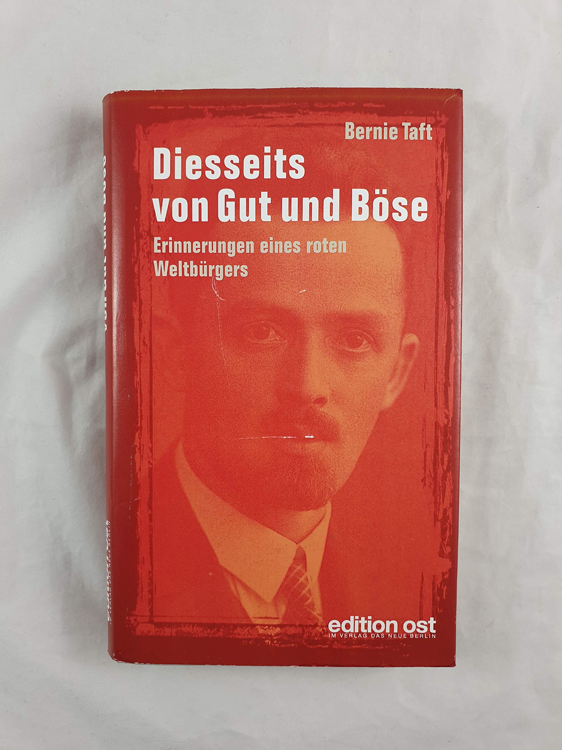 Diesseits von Gut und Böse: Erinnerungen eines roten Weltbürgers Personalities