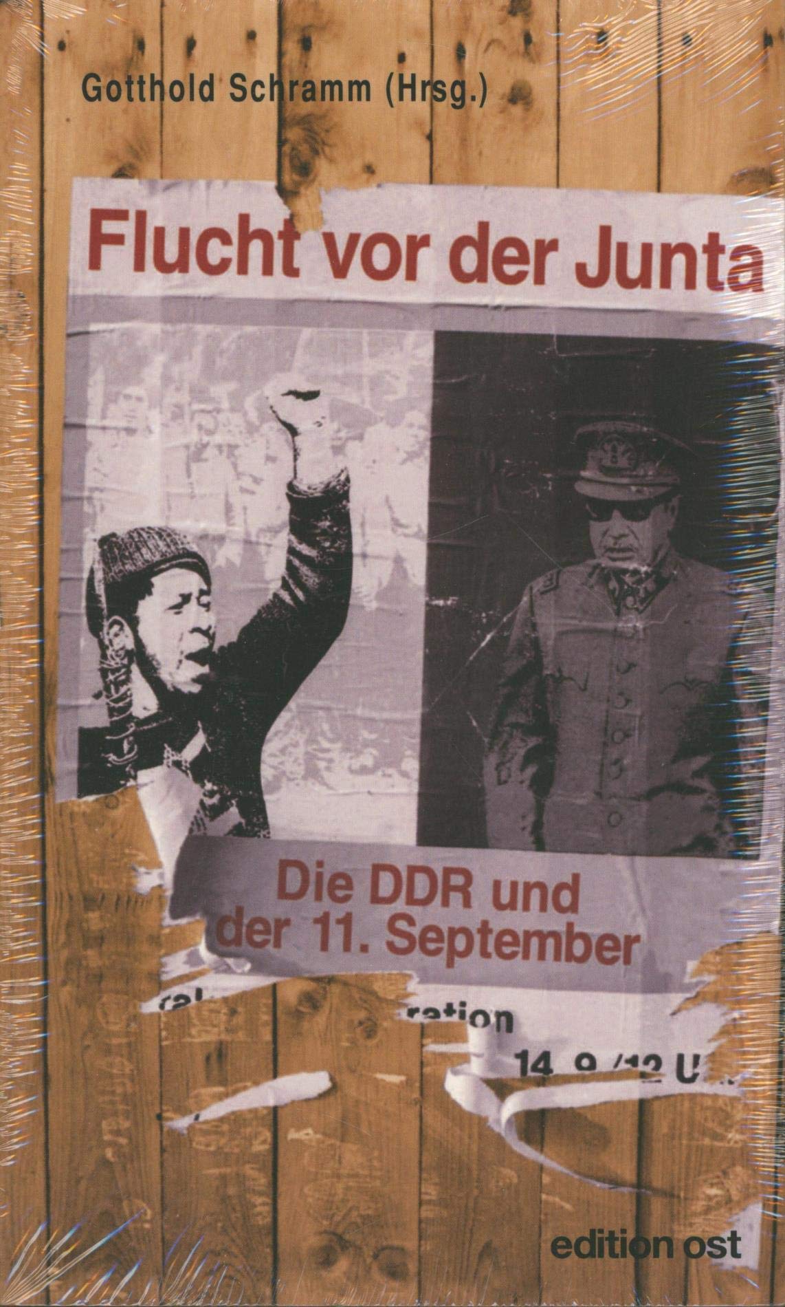 Flucht vor der Junta: Die DDR und der 11. September Politics & History