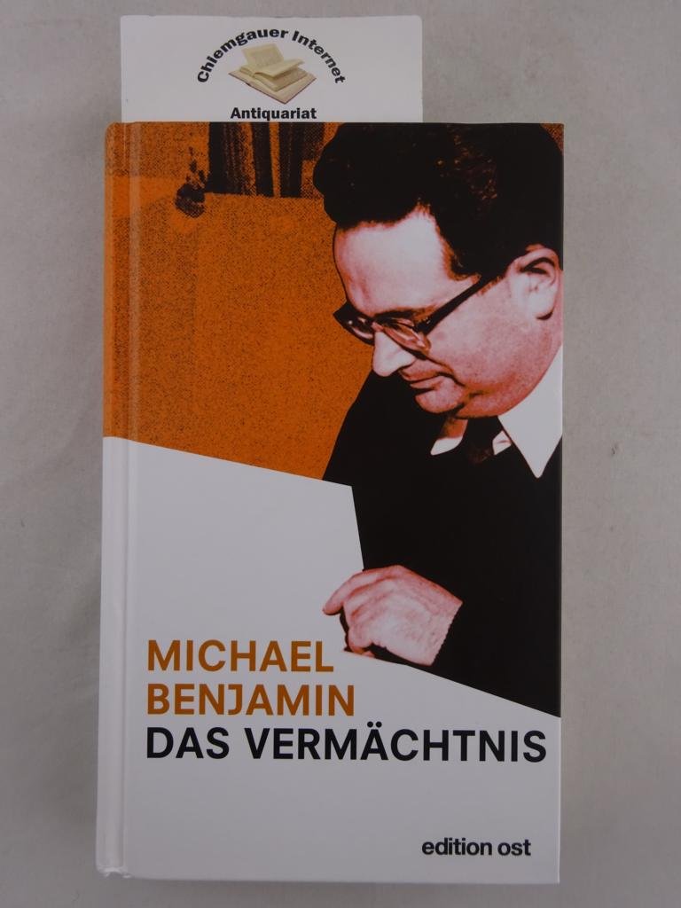 Das Vermächtnis: Zeugnisse eines Sozialisten (edition ost) German history