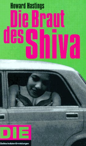 Die Braut des Shiva (DIE-Reihe) Crime & Thrillers