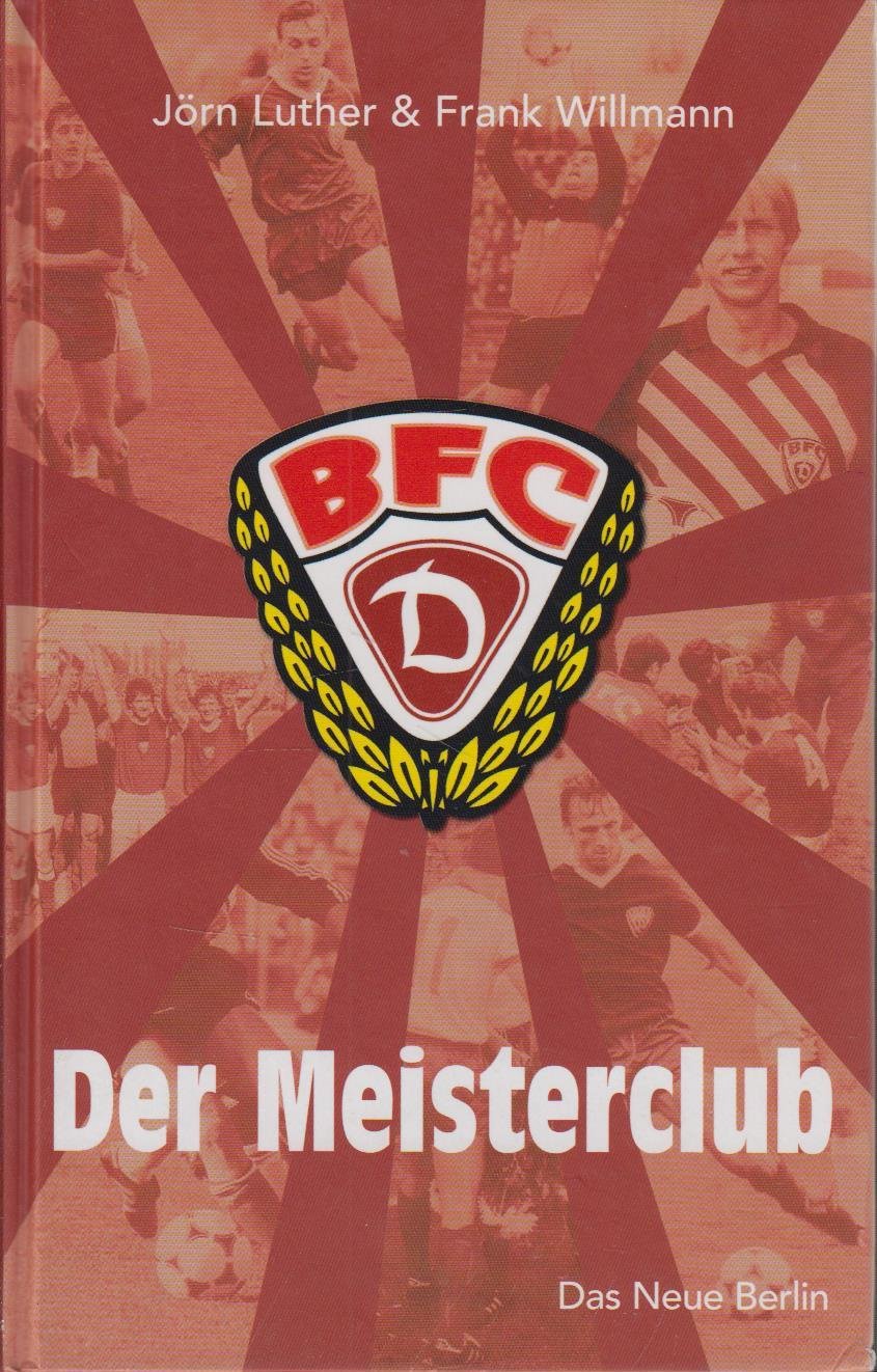 BFC Dynamo - Der Meisterclub Books