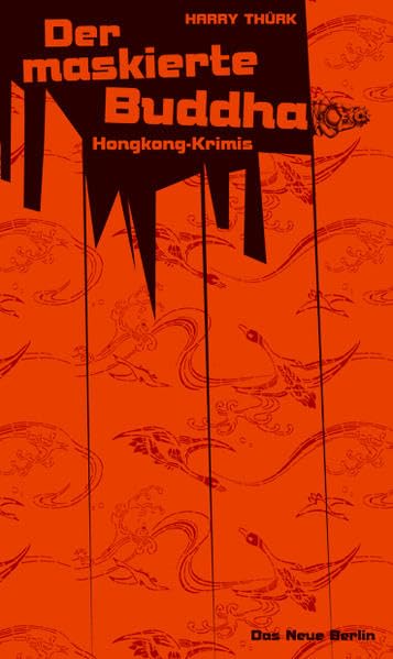 Der maskierte Buddha Contemporary literature