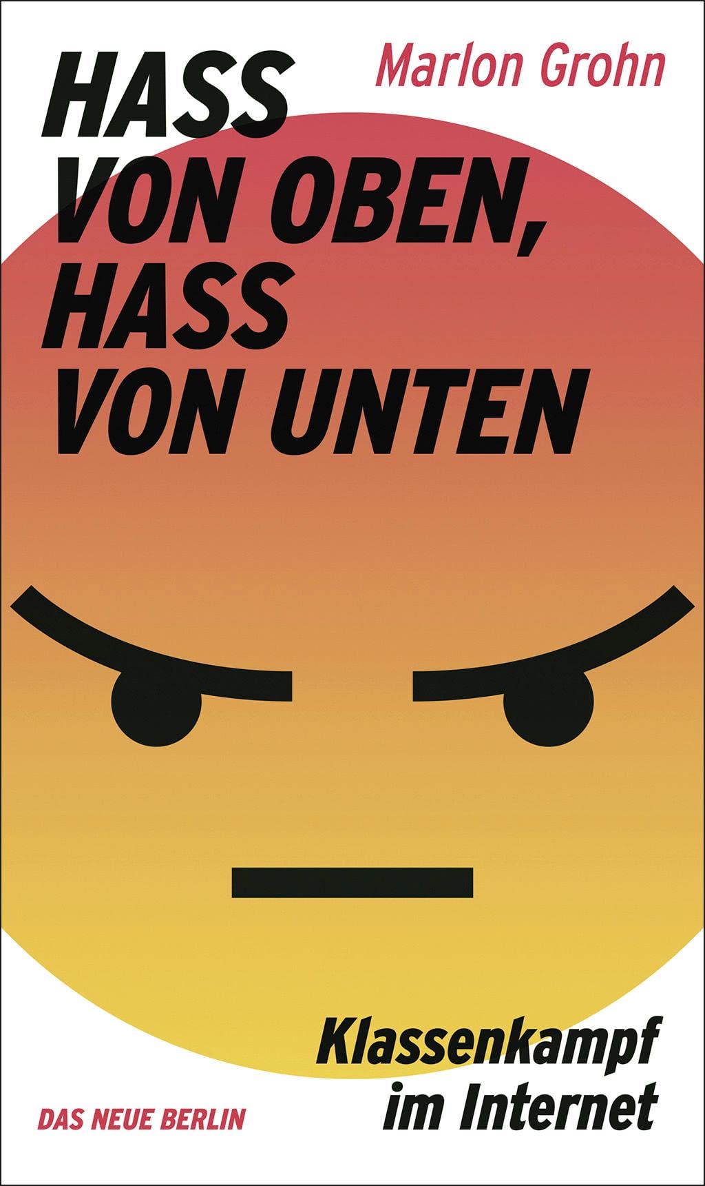 Hass von oben, Hass von unten Media & Communication