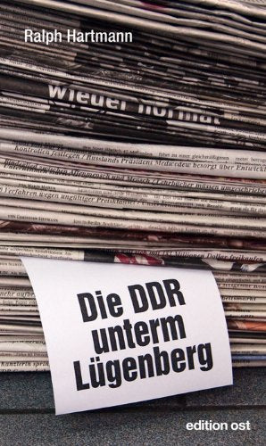Die DDR unterm Lügenberg Politics & History books