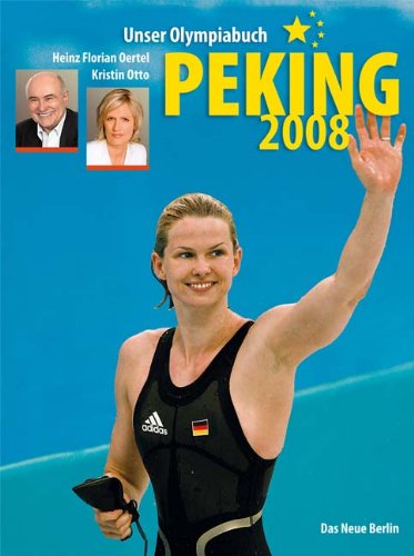 Peking 2008: Unser Olympiabuch Leisure & Fun