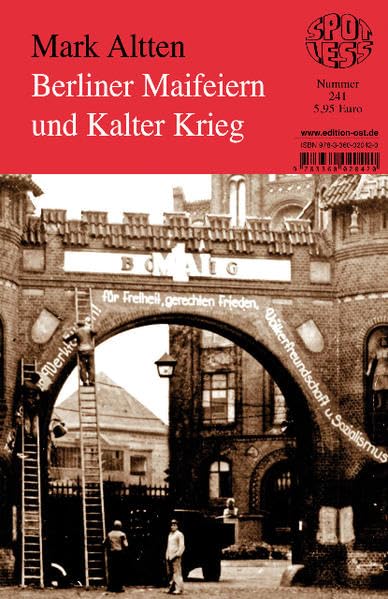 Berliner Maifeiern und Kalter Krieg Film, Art & Culture