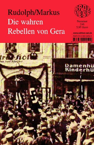 Die wahren Rebellen von Gera German history