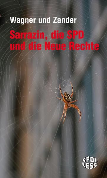 Sarrazin, die SPD und die Neue Rechte Books