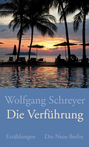 Die Verführung: Erzählungen Contemporary literature