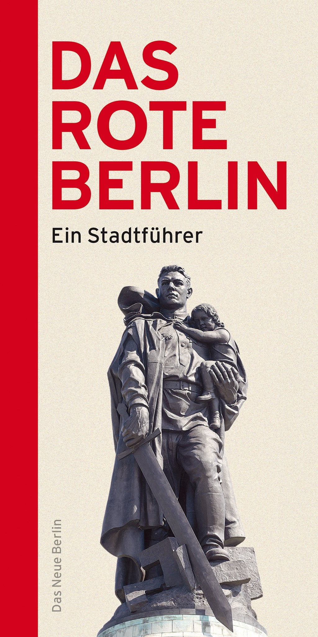 Das rote Berlin Social Sciences
