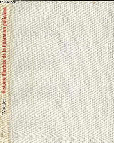 Histoire illustrée de la littérature policière. Books