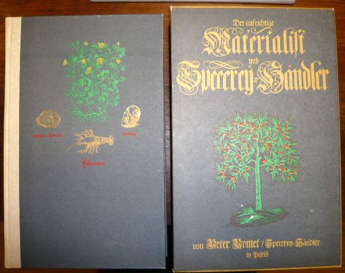 Der aufrichtige Materialist und Specerey-Haendler (Bibliotheca Historico-Naturalis Antiqua) Books