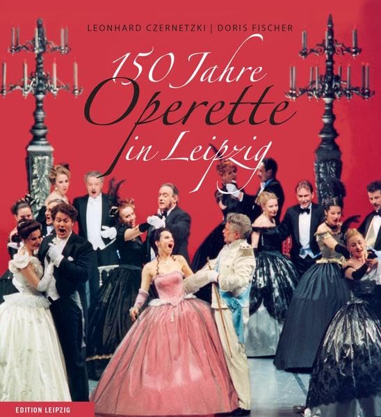 150 Jahre Operette in Leipzig book