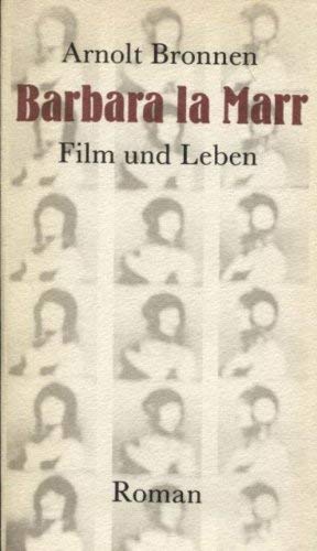 Film und Leben Barbara la Marr Classics