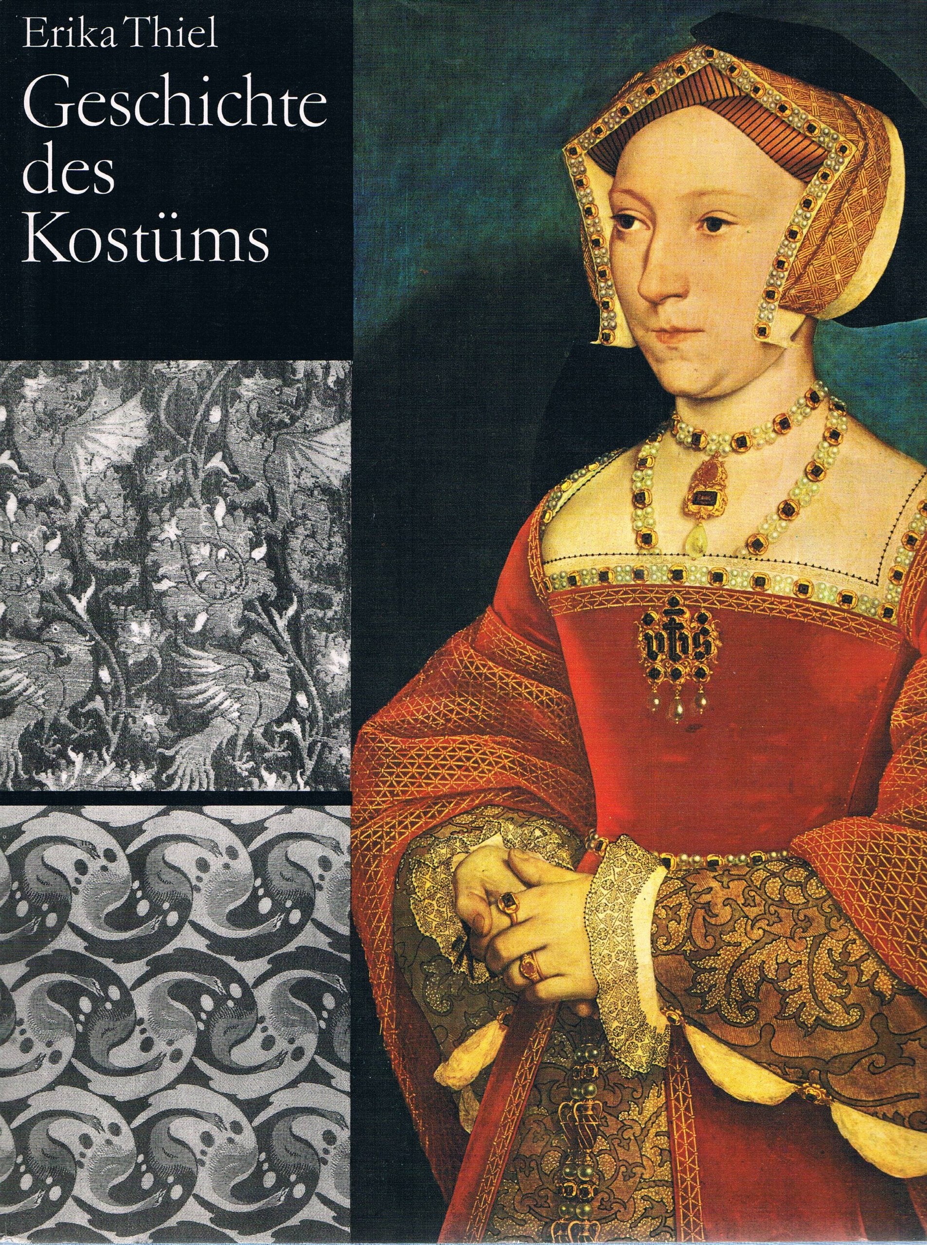 Geschichte des Kostüms. Die europäische Mode von den Anfängen bis zur Gegenwart. Books