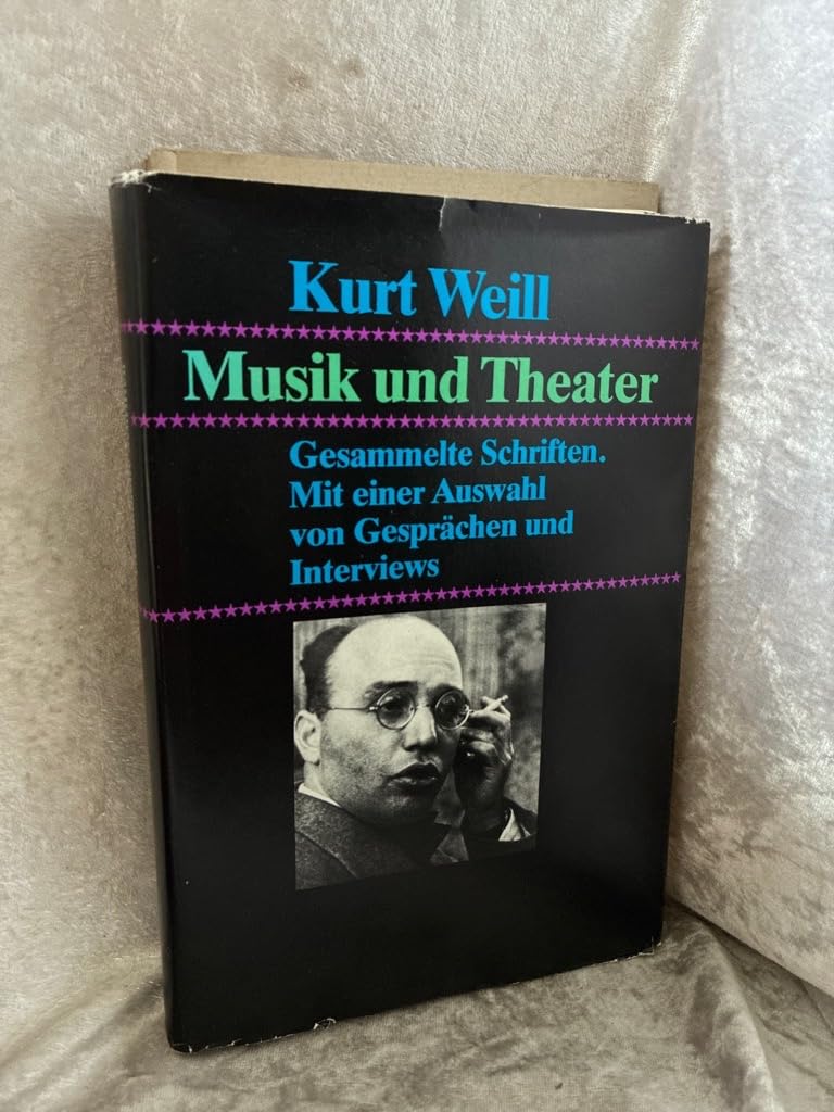Musik und Theater. Gesammelte Schriften Arts & Music