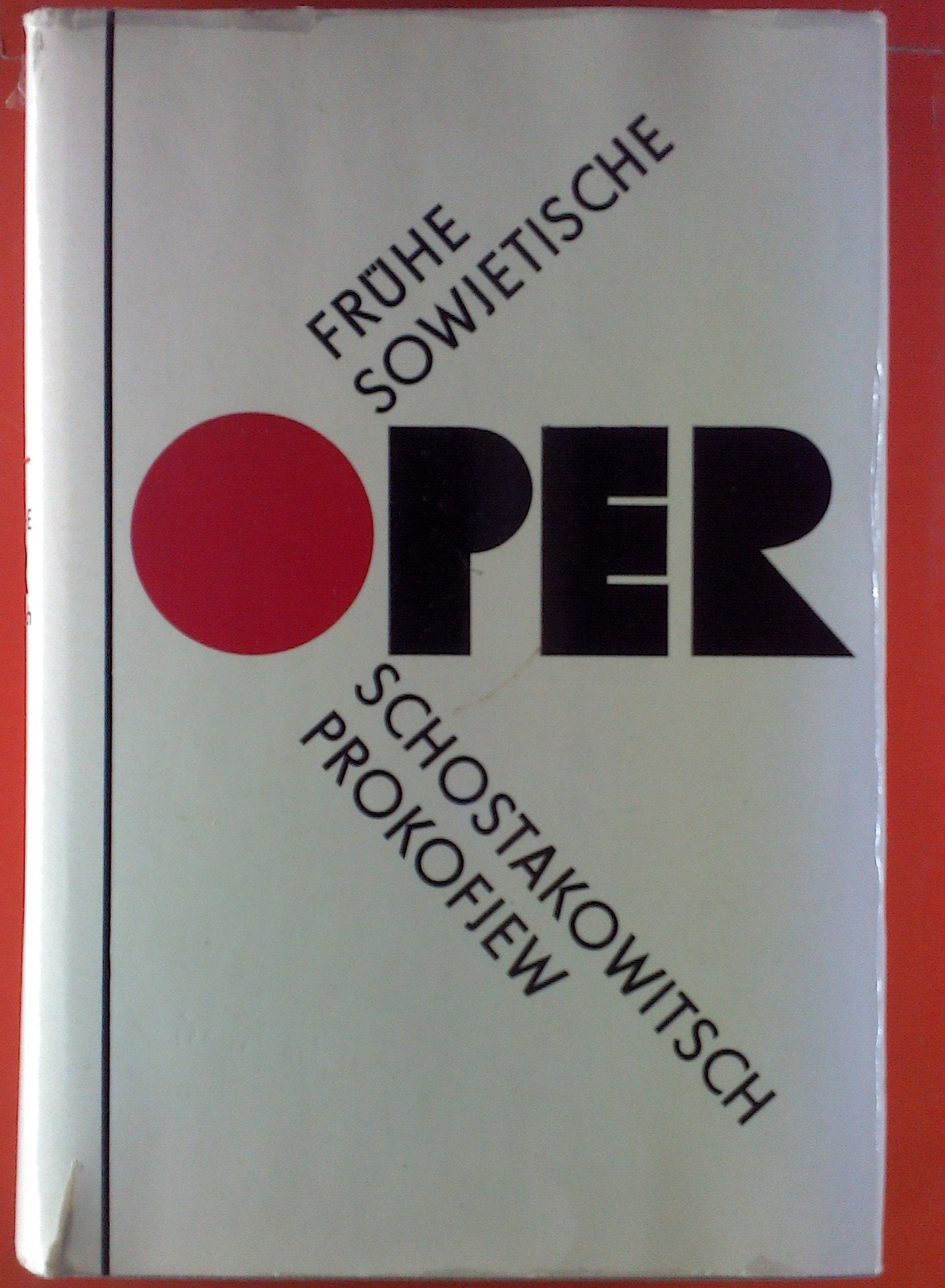 Frühe sowjetische Oper. Schostakowitsch /Prokofjew Arts & Music