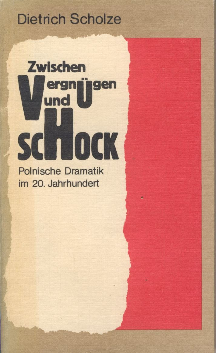 Zwischen Vergnügen und Schock. Polnische Dramatik im 20. Jahrhundert Film, Art & Culture
