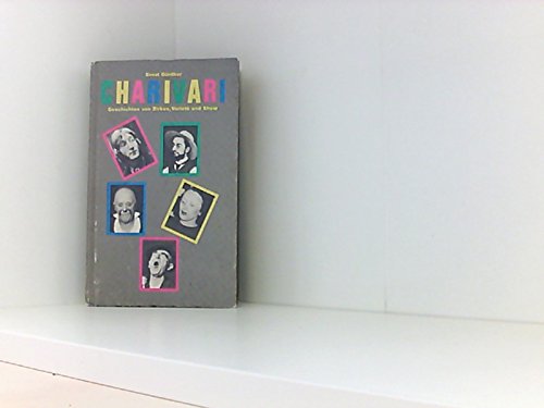 Charivari - Geschichten von Zirkus, Varieté und Show Books