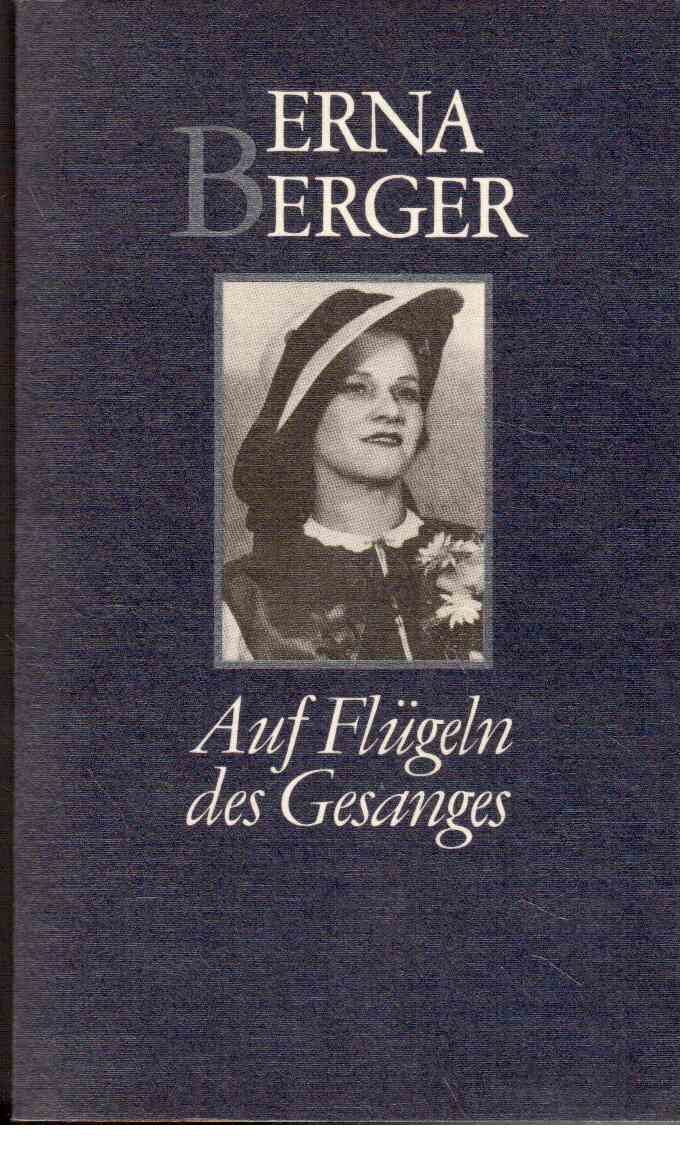 Auf Flügeln des Gesanges. Erinnerungen einer Sängerin. Books