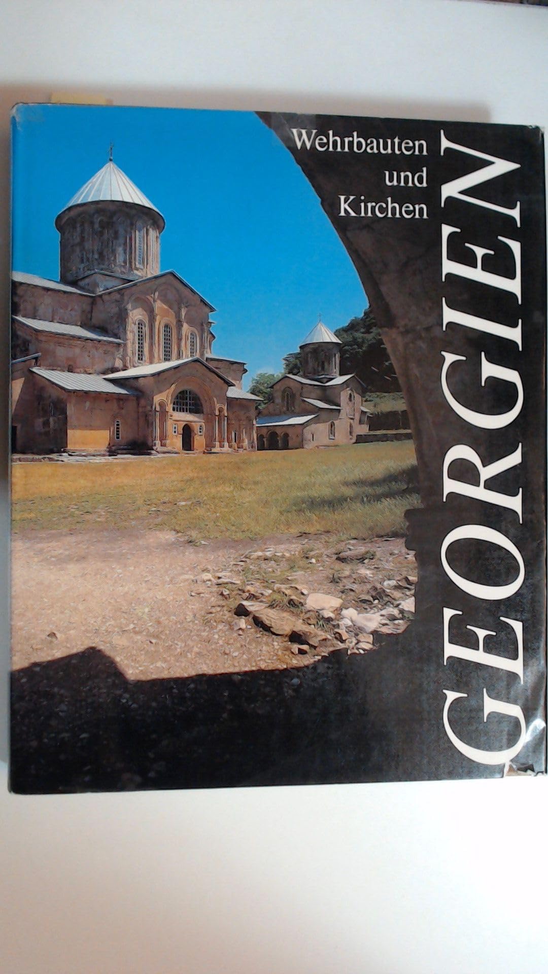 Georgien : Wehrbauten u. Kirchen. Books