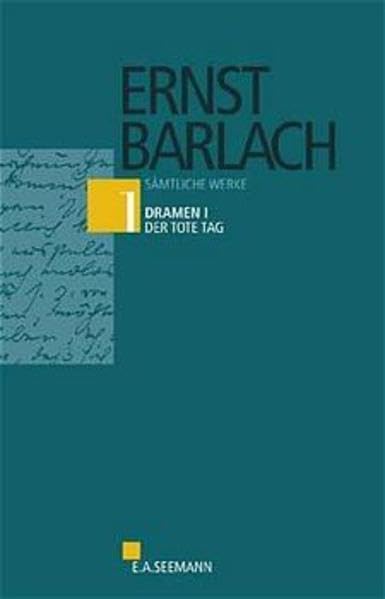 Ernst Barlach. Sämtliche Werke: Sämtliche Werke, Kritische Ausgabe, 14 Bde., Bd.1, Dramen Books