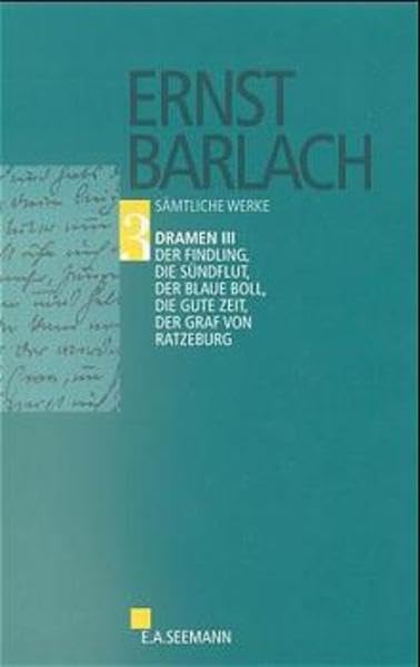 Ernst Barlach. Sämtliche Werke: Sämtliche Werke, Kritische Ausgabe, 14 Bde., Bd.3, Dramen Fiction