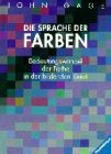Die Sprache der Farben. Bedeutungswandel in der bildenden Kunst Film, Art & Culture