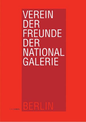 Verein der Freunde der Nationalgalerie Berlin. Zum 25. Jubiläum des Vereins Film, Art & Culture