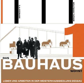 Das Bauhaus wohnt. Leben und Arbeiten in der Meistersiedlung Dessau Architecture
