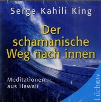 Der schamanische Weg nach Innen, 1 Audio-CD Leisure & Fun
