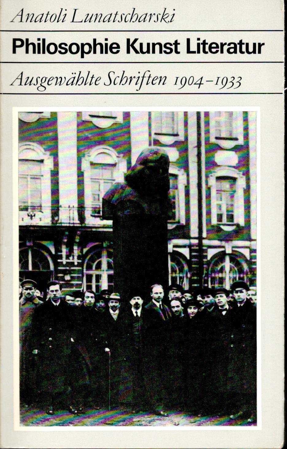 Philosophie - Kunst - Literatur. Ausgewählte Schriften 1904-1933 Film, Art & Culture