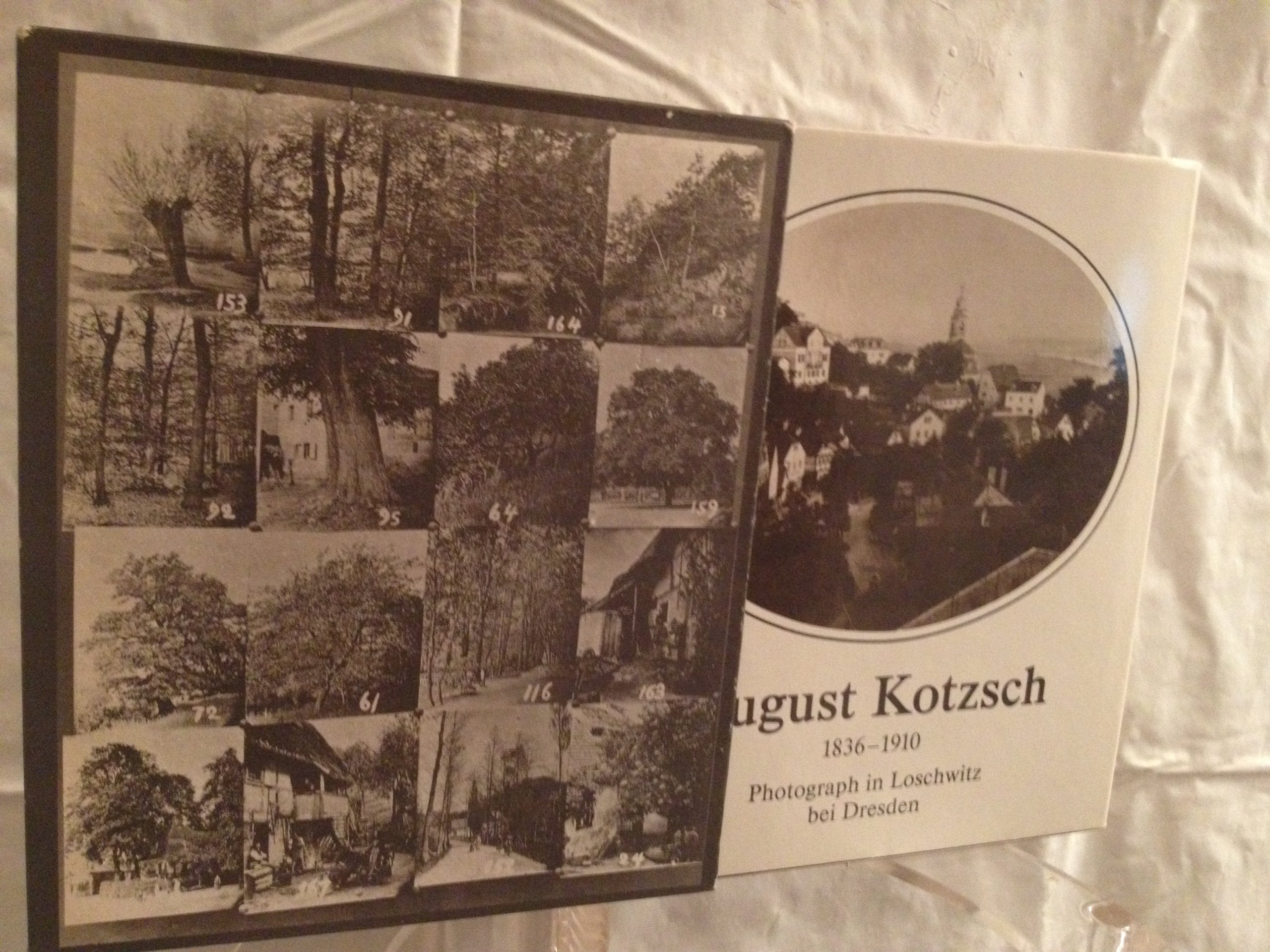 August Kotzsch: Von den Anfängen der Photographie in Loschwitz bei Dresden 1836-1910 Photography
