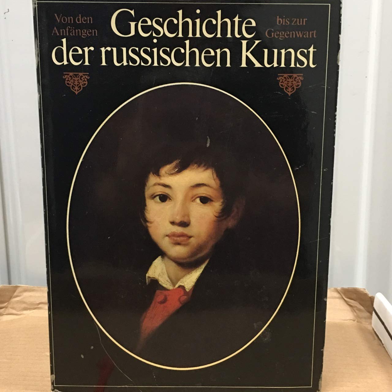Geschichte der russischen Kunst : von den Anfängen bis zur Gegenwart. Books