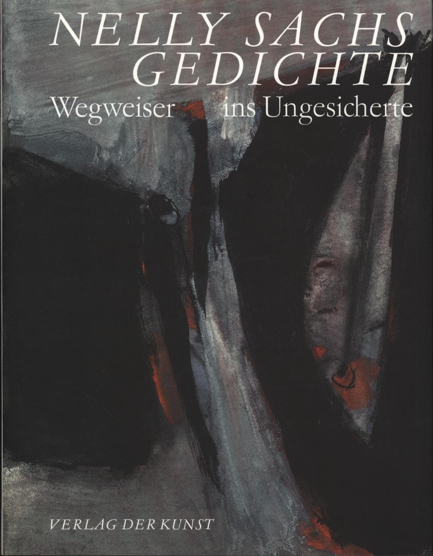 Wegweiser ins Ungesicherte. Gedichtauswahl Books