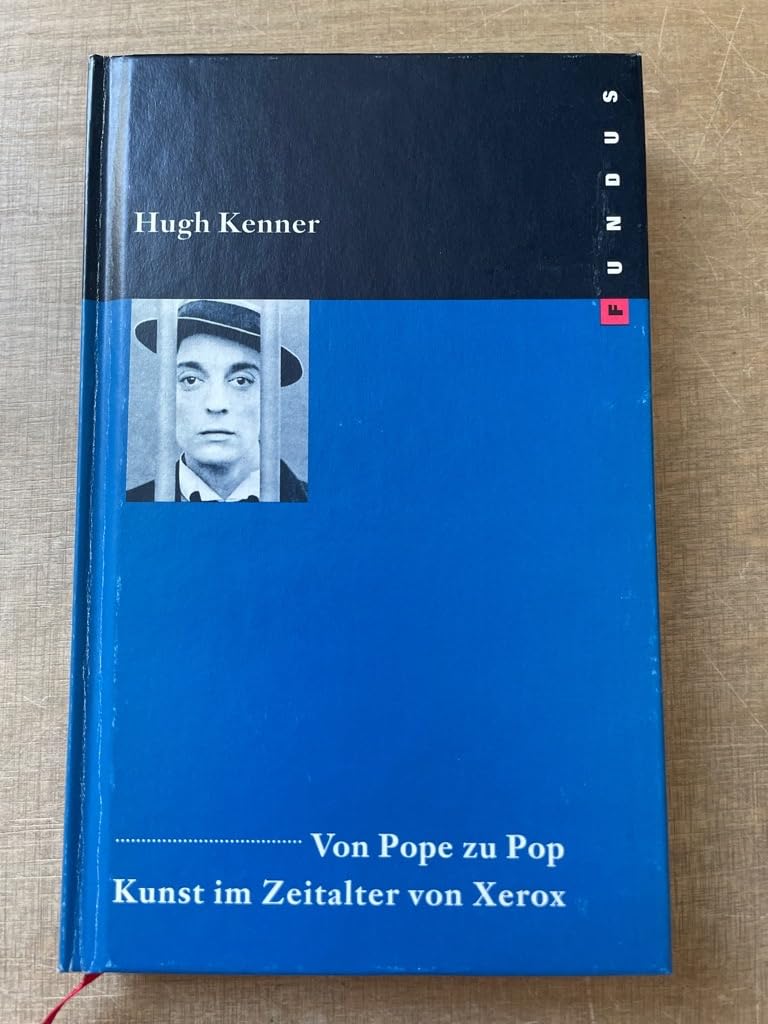 Von Pope zu Pop. Kunst im Zeitalter von Xerox Film, Art & Culture