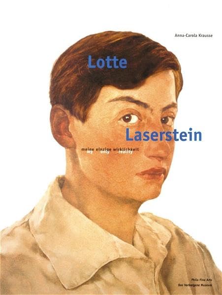 Lotte Laserstein (1898-1993): Meine einzige Wirklichkeit /my only reality Film, Art & Culture