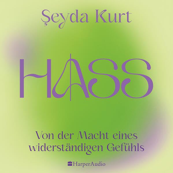 HASS – Von der Macht eines widerständigen Gefühls (ungekürzt) Philosophy