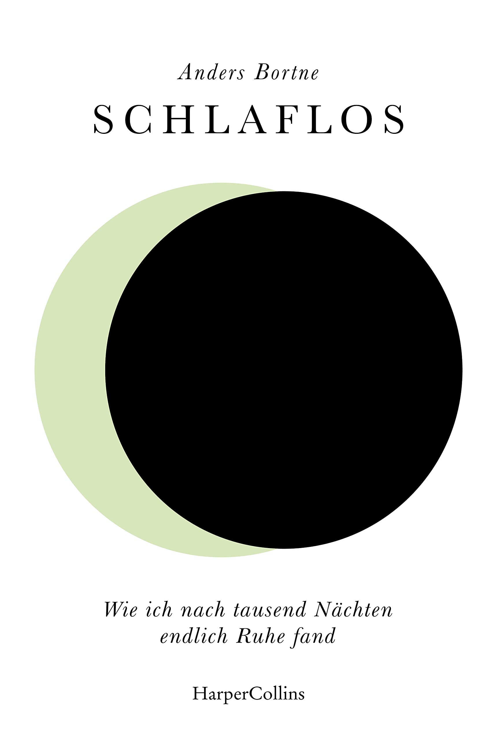 Schlaflos. Wie ich nach tausend Nächten endlch Ruhe fand Memories