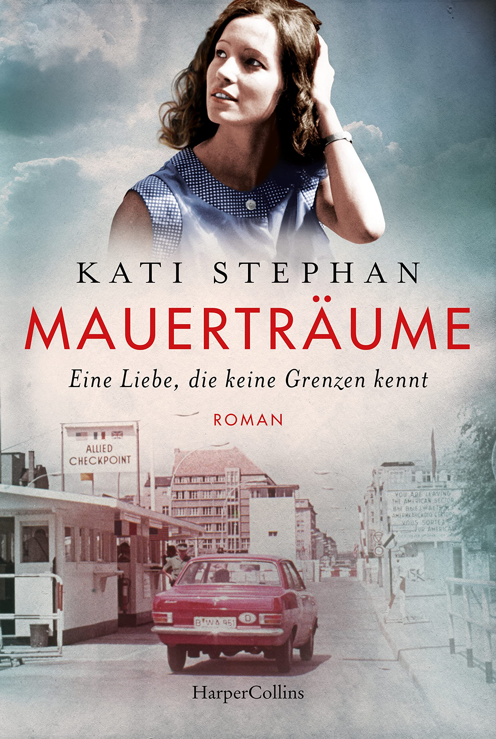 Mauerträume Contemporary literature Books