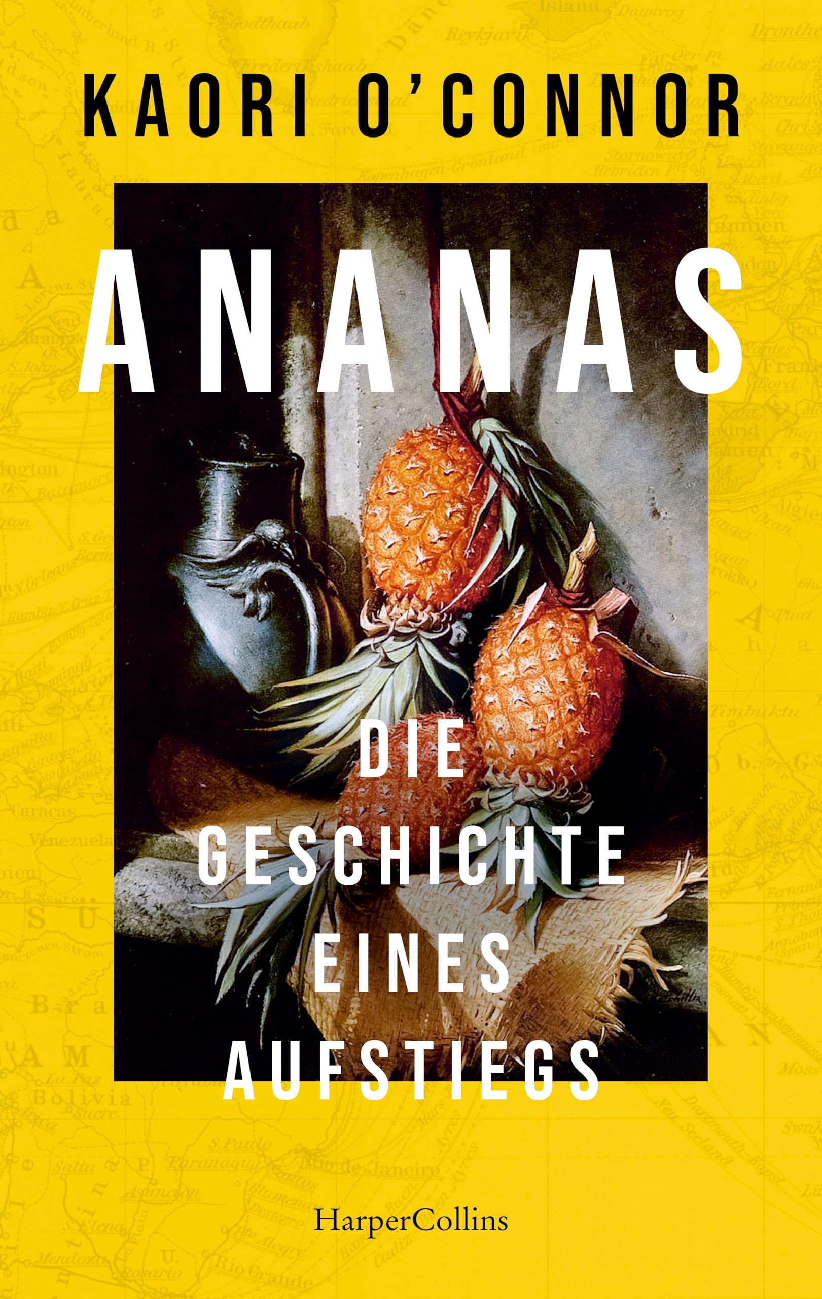 Ananas. Die Geschichte eines Aufstiegs Books