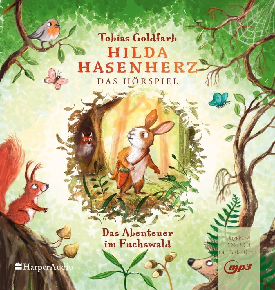 Hilda Hasenherz. Das Abenteuer im Fuchswald: Das Hörspiel | SPIEGEL-Bestseller | Vom Autor von »Spekulatius der Weihnachtsdrache« | Tierabenteuer zum Vorlesen | Mutige Heldin | Ab 6 Jahren Non-fiction