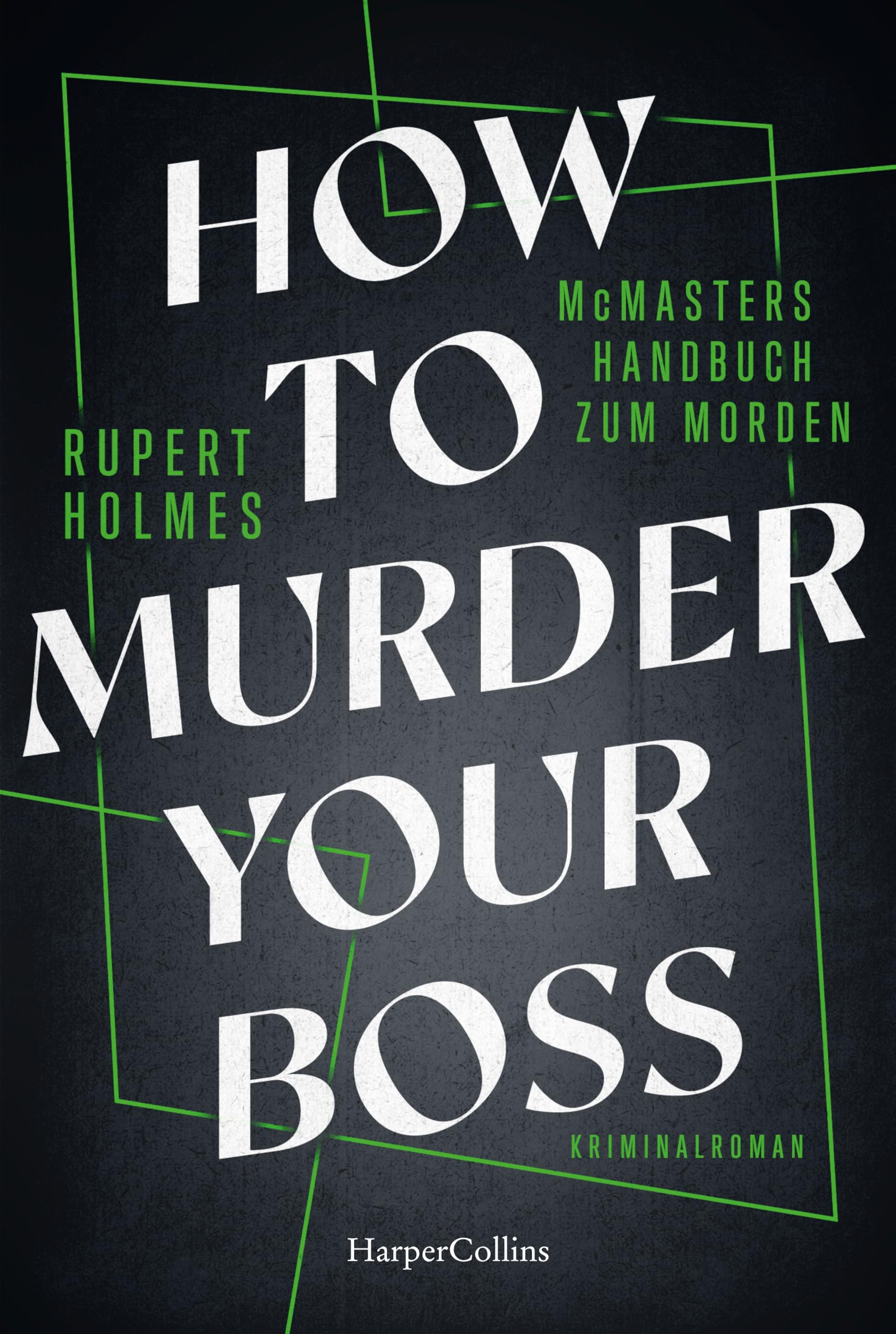 How to murder your Boss - McMasters Handbuch zum Morden Humour & Satire