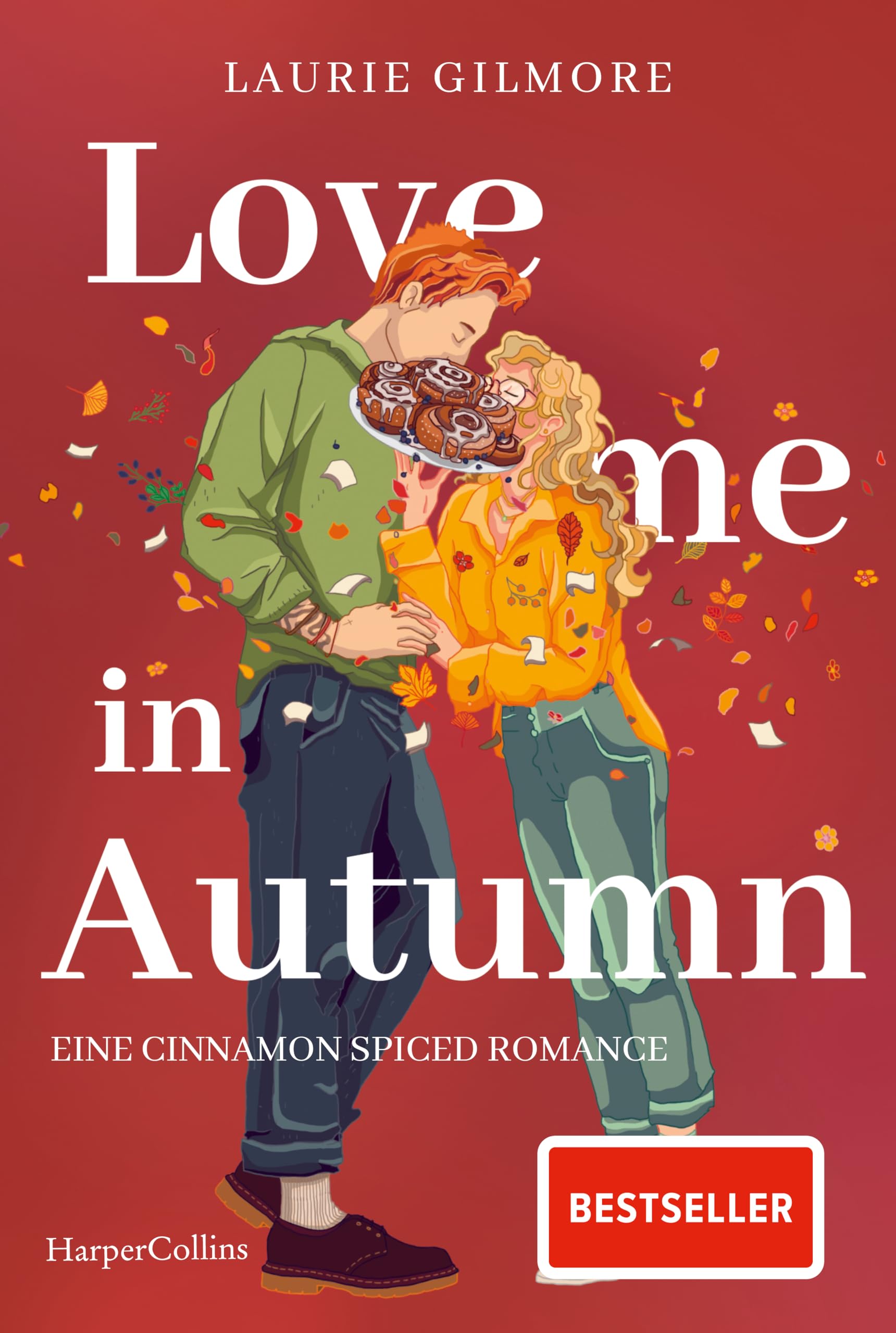 Love me in Autumn. Eine cinnamon spiced Romance Contemporary literature