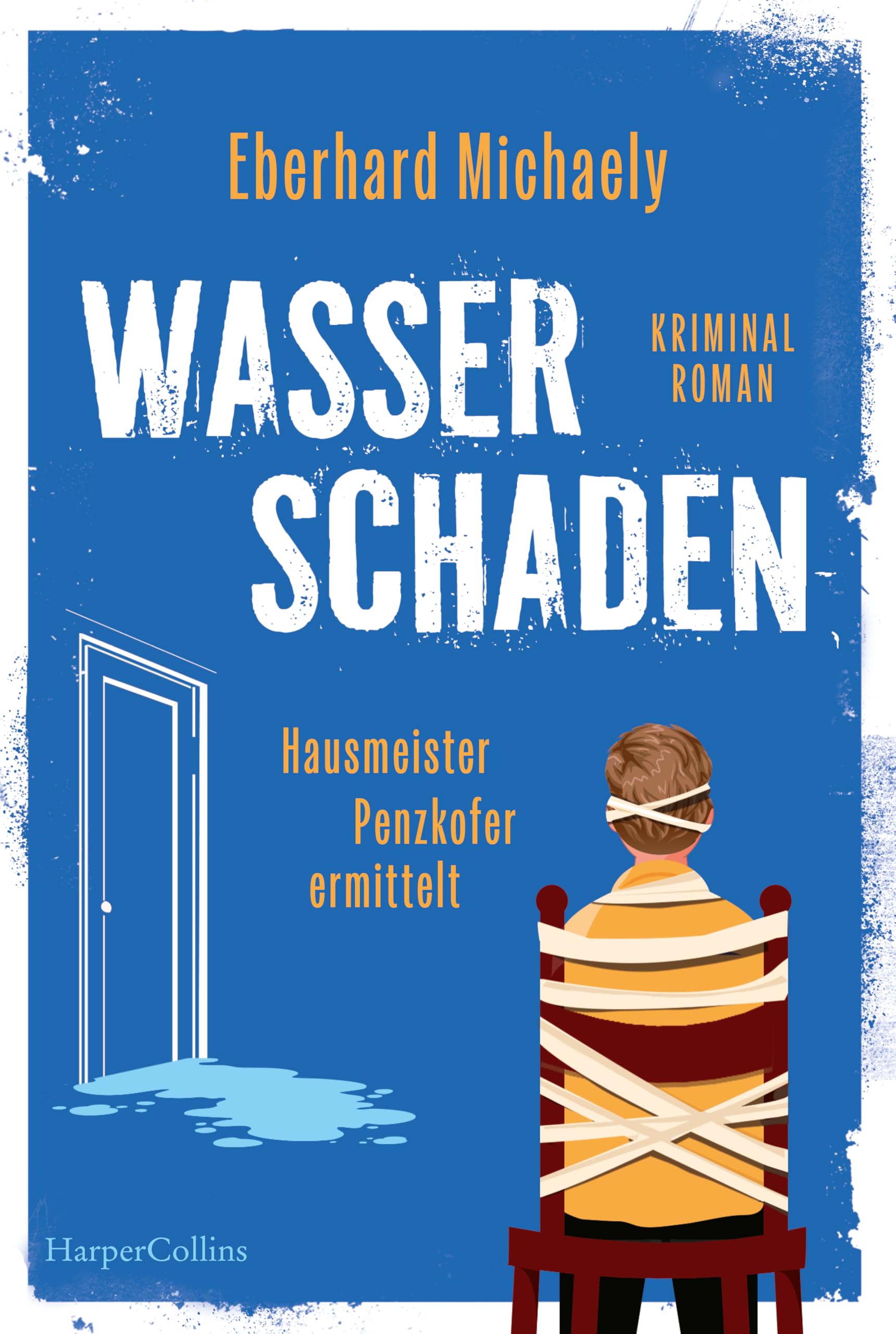 Wasserschaden: Hausmeister Penzkofer ermittelt book