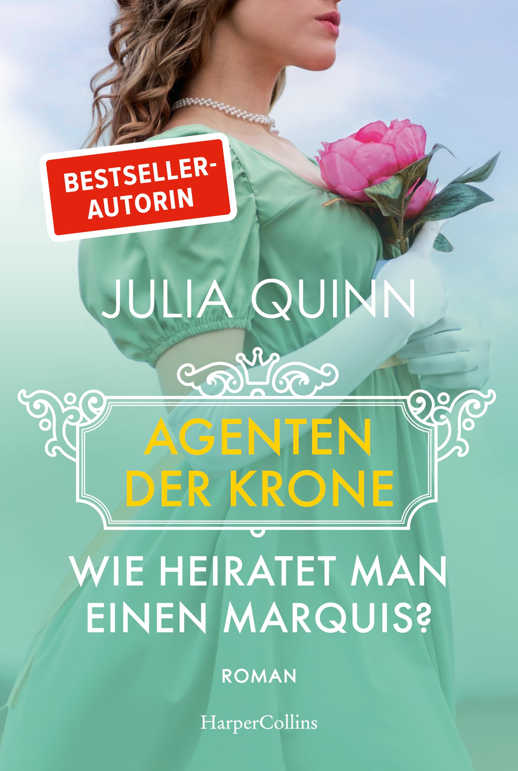 Wie heiratet man einen Marquis? Historical Fiction