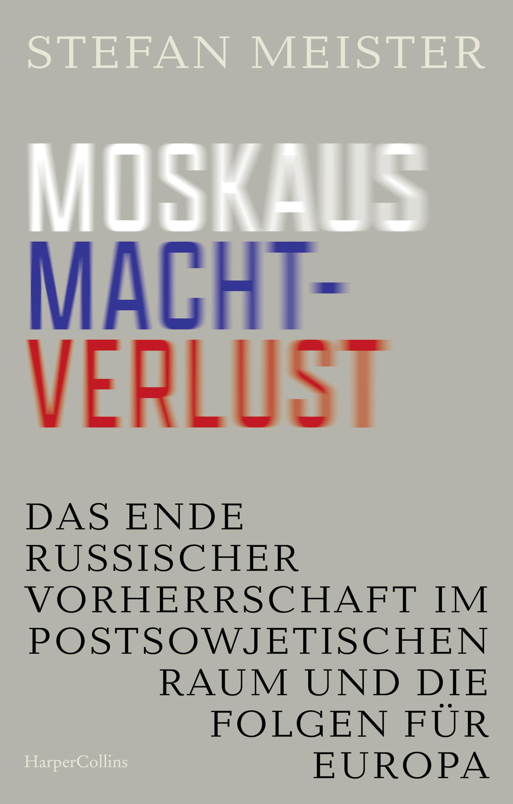 Moskaus Machtverlust. Das Ende russischer Vorherrschaft im postsowjetischen Raum und die Folgen für Europa: Wer gestaltet die neue Ordnung? | Geopolitik im Wandel | Ein überfälliger Perspektivwechsel Geology & Geography
