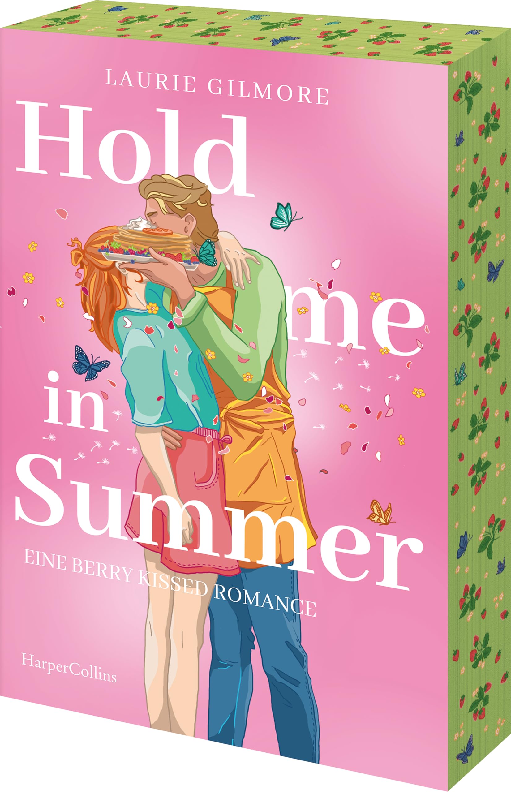 Hold me in Summer. Eine berry kissed Romance Contemporary literature