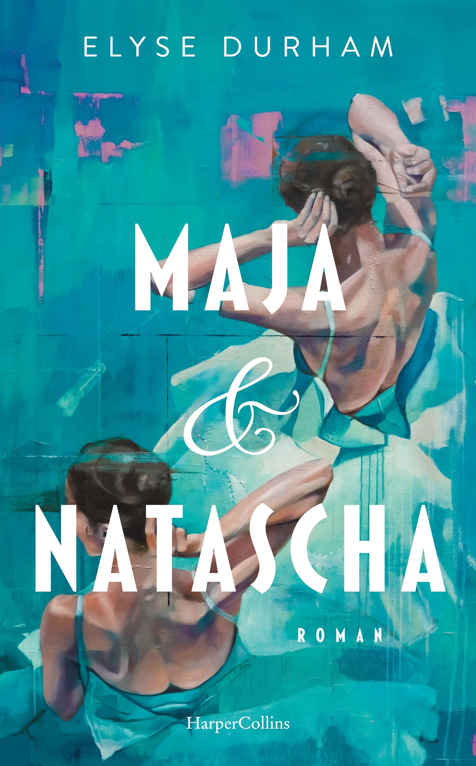 Maja & Natascha: Roman | Einzigartiger, faszinierender Einblick in die Welt des sowjetischen Balletts | Zwei unzertrennliche Schwestern, die zu Konkurrentinnen werden | Beeindruckendes Debüt Contemporary literature