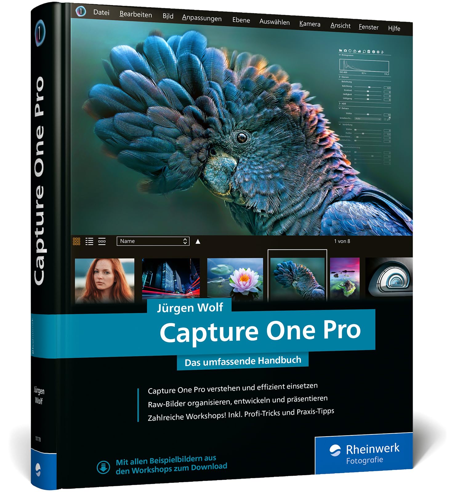 Capture One Pro: Das umfassende Handbuch. Profitricks und Expertenwissen zur Bildbearbeitung. Mit vielen Workshops zur Software (neue Auflage 2024) Computer Science
